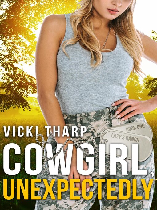 Title details for Cowgirl, Unexpectedly by Vicki Tharp - Available